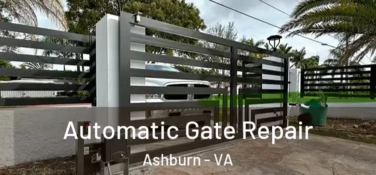 Automatic Gate Repair Ashburn - VA