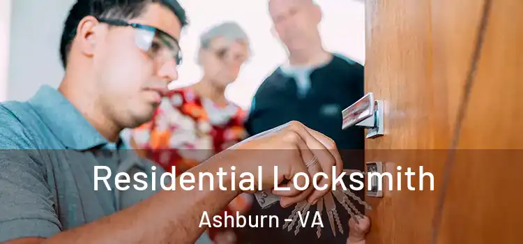 Residential Locksmith Ashburn - VA